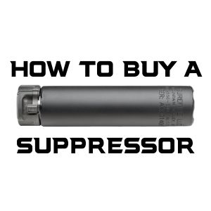 HOW TO BUY A SUPPRESSOR