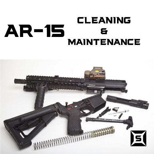 AR-15 Cleaning and Maintenance