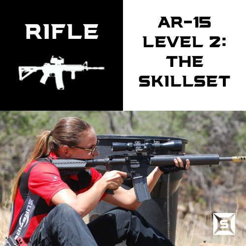 AR-15 Level 2: The Skillset