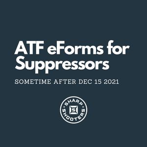 ATF eForms for Suppressors