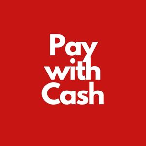 pay with cash