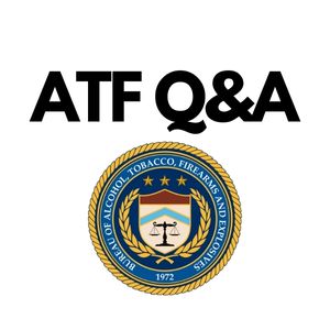 ATF Q&A